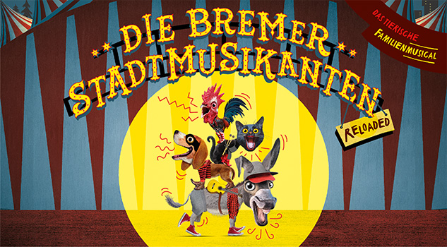 Die Bremer Stadtmusikanten – Reloaded