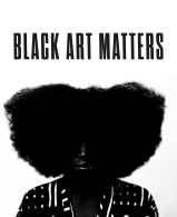 BLACK ART MATTERS