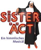 Sister Äct – Ein himmlisches Musicäl