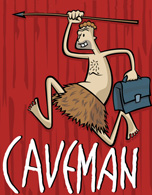 Caveman - Du sammeln, ich jagen...